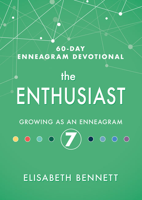 The Enthusiast: Growing as an Enneagram 7