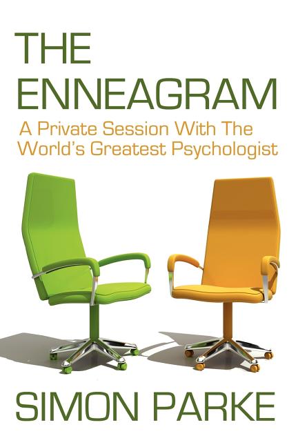 The Enneagram: A Private Session with the Worlds Greatest Psychologist